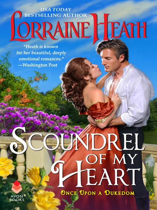 Title details for Scoundrel of My Heart by Lorraine Heath - Wait list